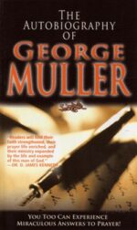 AUTOBIOGRAPHY OF GEORGE MULLER