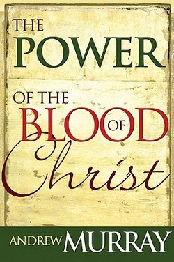 POWER OF THE BLOOD OF CHRIST