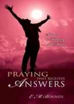 PRAYING THAT RECEIVES ANSWERS