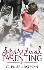 SPIRITUAL PARENTING