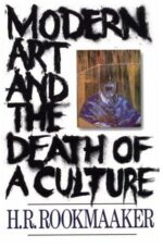 MODERN ART AND THE DEATH OF CULTURE O/P