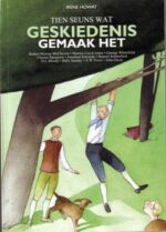 TIEN SEUNS WAT GESKIEDENIS GEMAAK HET