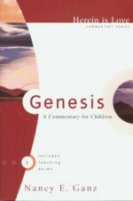GENESIS A COMMENTARY FOR CHILDREN - HIL