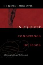IN MY PLACE CONDEMNED HE STOOD