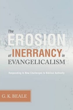 EROSION OF INERRANCY/ EVANGELICALISM POD