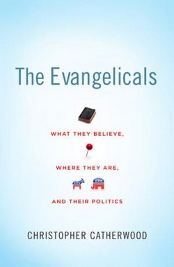 EVANGELICALS, THE