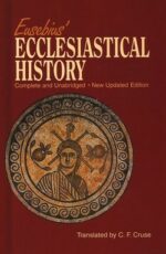 EUSEBIUS' ECCLESIASTICAL HISTORY updated