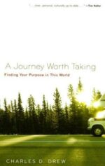 JOURNEY WORTH TAKING, A