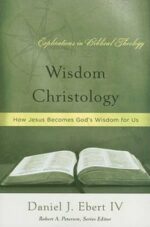 WISDOM CHRISTOLOGY
