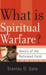 WHAT IS SPIRITUAL WARFARE? - BOTF