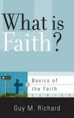 WHAT IS FAITH? - BOTF