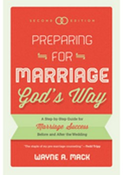 PREPARING FOR MARRIAGE GOD'S WAY