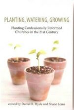 PLANTING, WATERING, GROWING