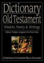 DICTIONARY OF OT:WISDOM,POETRY, WRITINGS