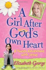 GIRL AFTER GOD'S OWN HEART