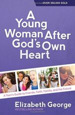YOUNG WOMAN AFTER GOD'S OWN HEART