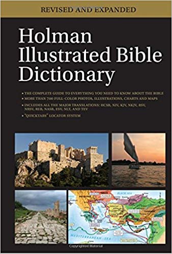 HOLMAN ILLUSTRATED BIBLE DICTIONARY