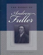 WORKS OF ANDREW FULLER