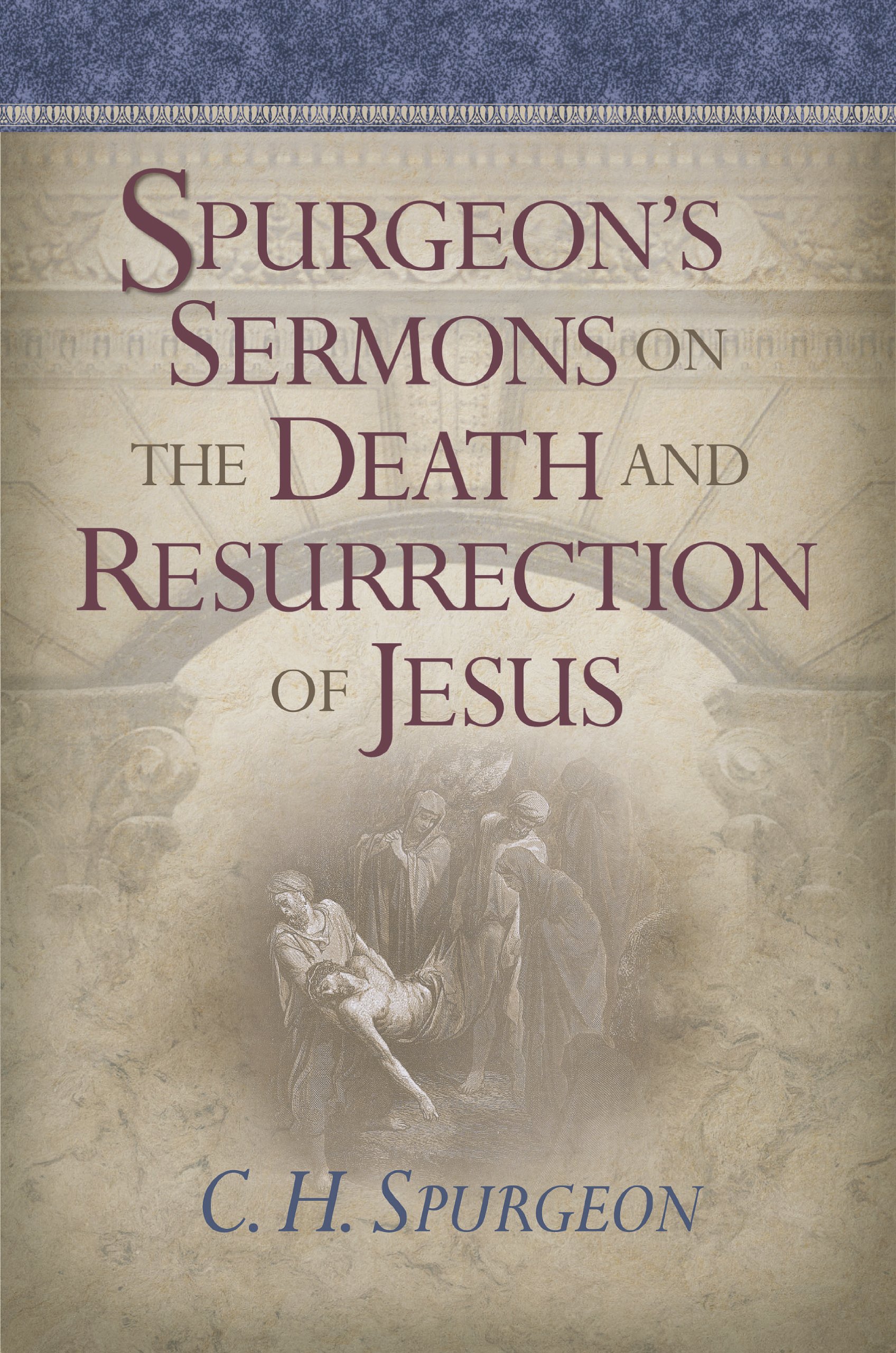 SERMONS ON THE RESURRECTION
