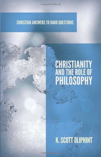CHRISTIANITY & ROLE OF PHILOSOPHY - CAHQ