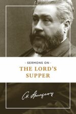 SERMONS ON THE LORD'S SUPPER