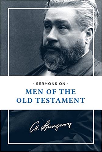 SERMONS ON MEN OF THE OLD TESTAMENT