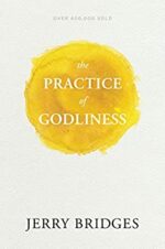 PRACTICE OF GODLINESS