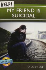 HELP! MY FRIEND IS SUICIDAL