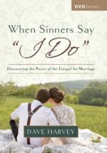 WHEN SINNERS SAY "I DO" DVD SERIES