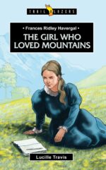 HAVERGAL: GIRL WHO LOVES MOUNTAINS - TB