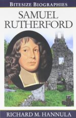 SAMUEL RUTHERFORD - BITESIZE BIOGRAPHY