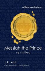 MESSIAH THE PRINCE REVISITED
