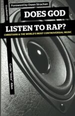 DOES GOD LISTEN TO RAP?