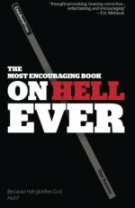MOST ENCOURAGING BOOK ON HELL EVER
