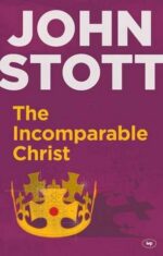 INCOMPARABLE CHRIST, THE