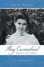 AMY CARMICHAEL