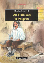JOHN BUNYAN: REIS VAN PELGRIM - TB