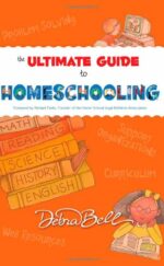 ULTIMATE GUIDE TO HOMESCHOOLING