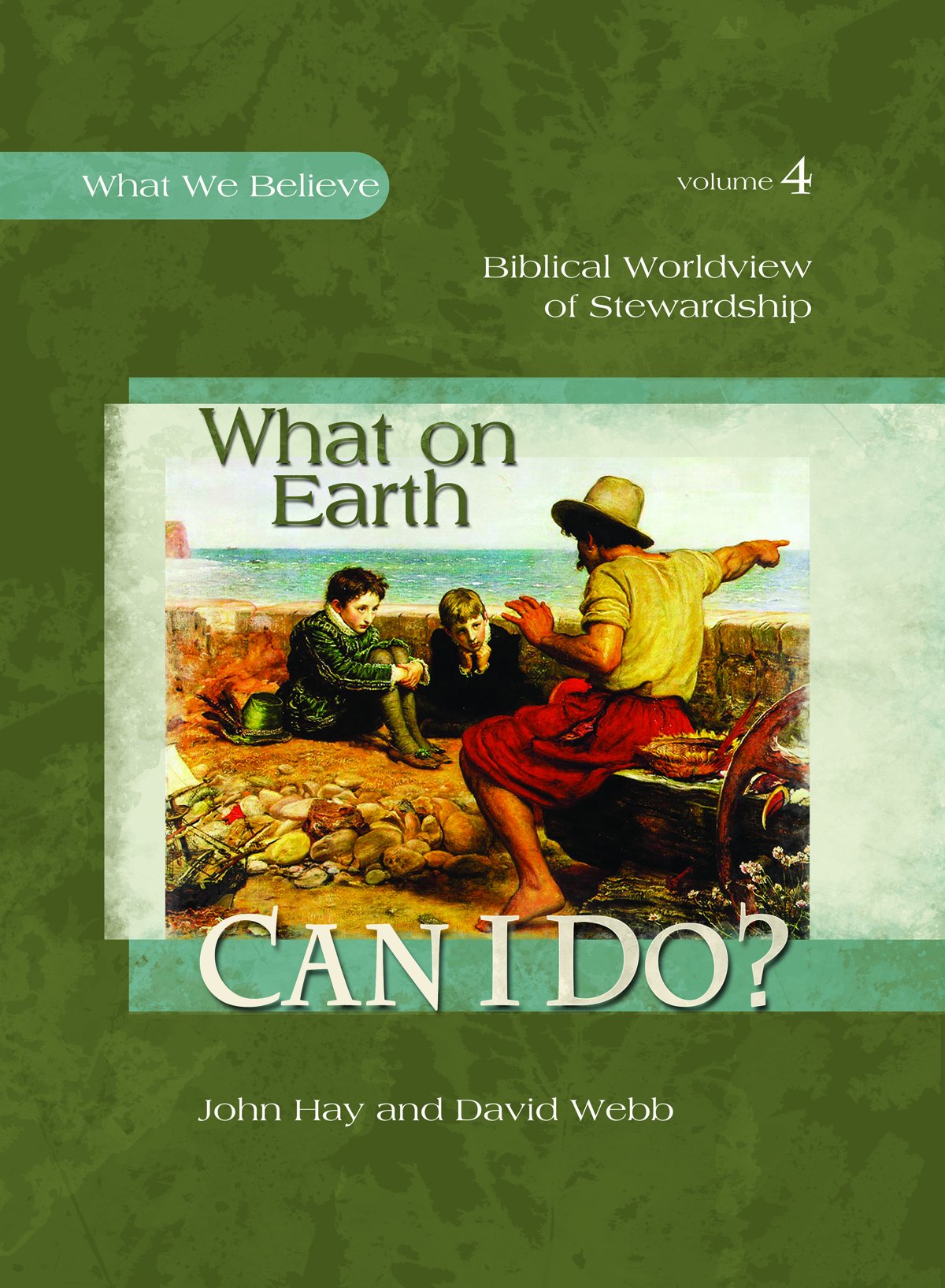 WHAT ON EARTH CAN I DO? - WWB4