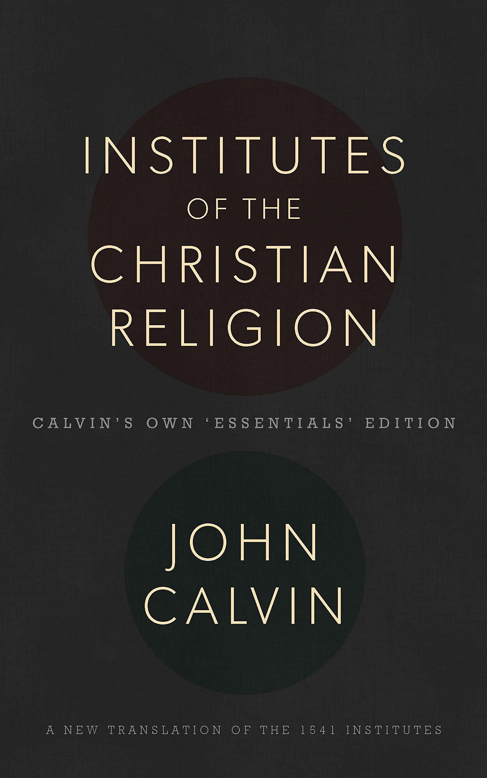 INSTITUTES OF CHRISTIAN RELIGION