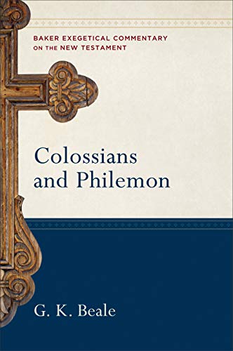 COLOSSIANS AND PHILEMON - BECNT