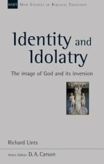 IDENTITY AND IDOLATRY - NSBT