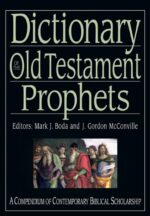 DICTIONARY OF THE OLD TESTAMENT PROPHETS