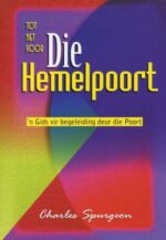 TOT NET VOOR DIE HEMELPOORT BBX