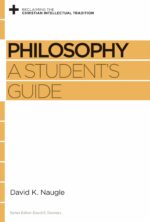 PHILOSOPHY - A STUDENT'S GUIDE