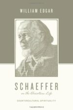 SCHAEFFER ON THE CHRISTIAN LIFE