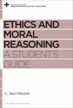 ETHICS AND MORAL REASONING - A STUDENT'S