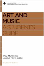 ART AND MUSIC - A STUDENT'S GUIDE