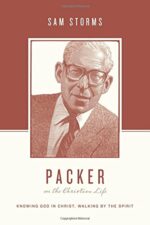 PACKER ON THE CHRISTIAN LIFE