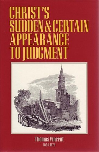 CHRIST'S SUDDEN AND CERTAIN APPEARANCE
